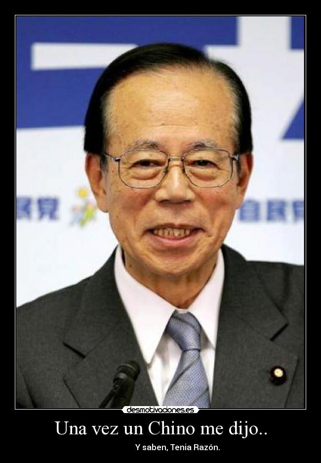Una vez un Chino me dijo.. -