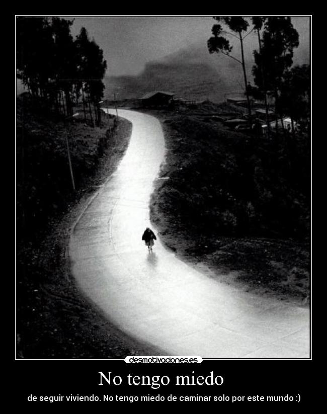 No tengo miedo  - 