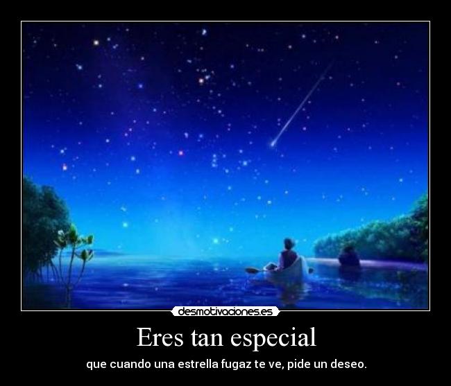 Eres tan especial - 