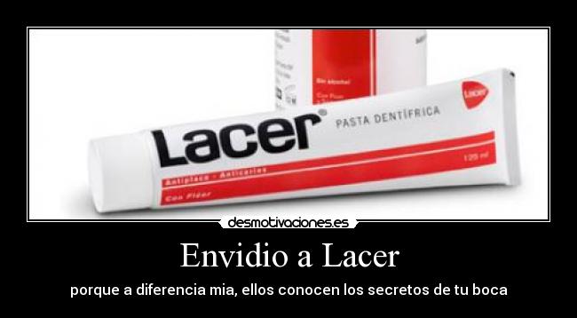 carteles pasta dientes lacer besos desmotivaciones