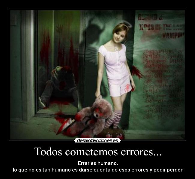 Todos cometemos errores... - 