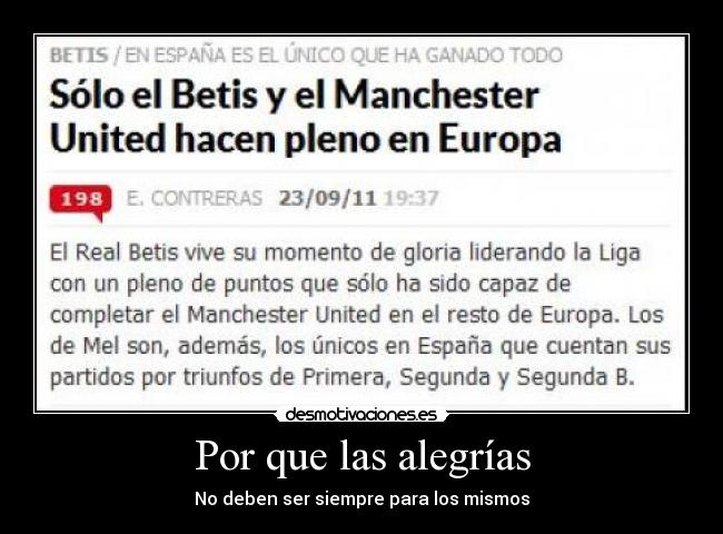 Por que las alegrías - No deben ser siempre para los mismos