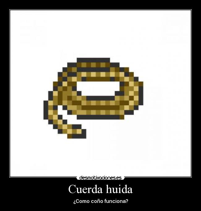 Cuerda huida - ¿Como coño funciona?