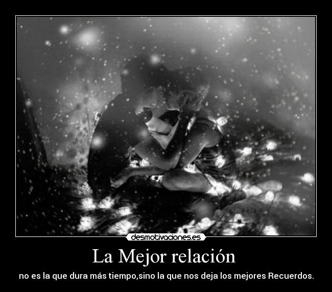La Mejor relación  - 