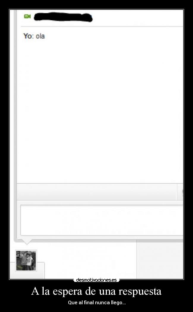 carteles espera una respuesta que final nunca llego desmotivaciones