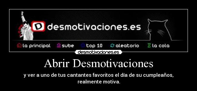 Abrir Desmotivaciones -
