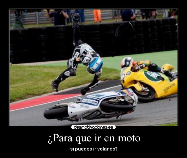 ¿Para que ir en moto - 
