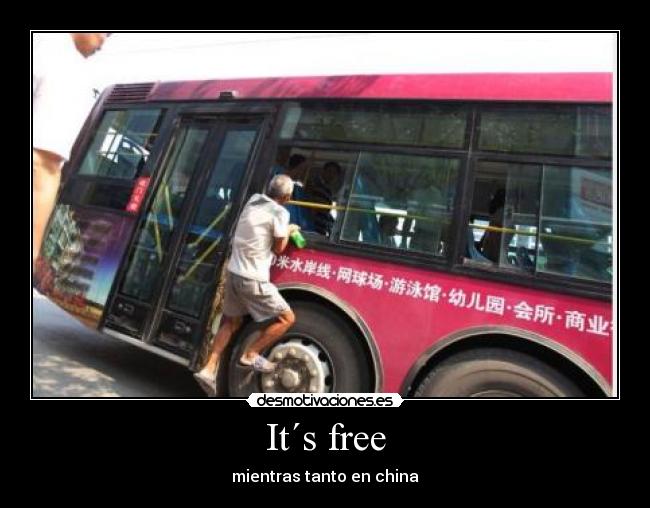 It´s free - 