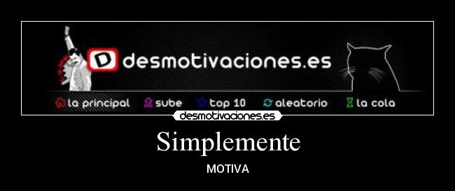 Simplemente -