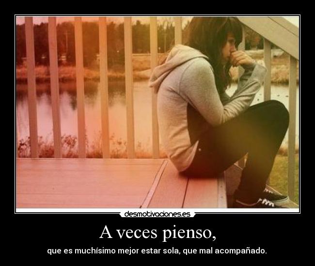 A veces pienso, - 