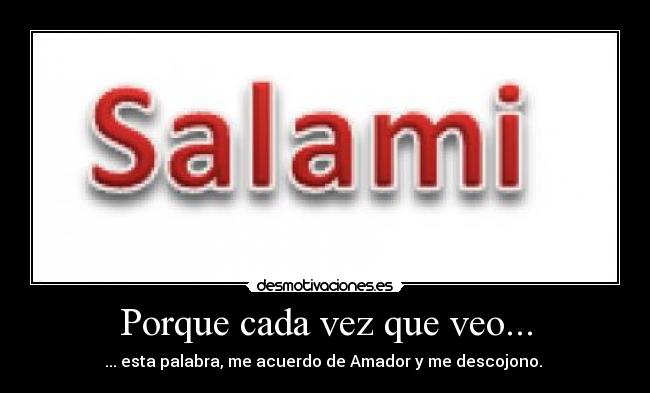 Porque cada vez que veo... - 