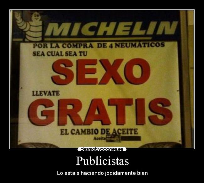 Publicistas - Lo estais haciendo jodidamente bien
