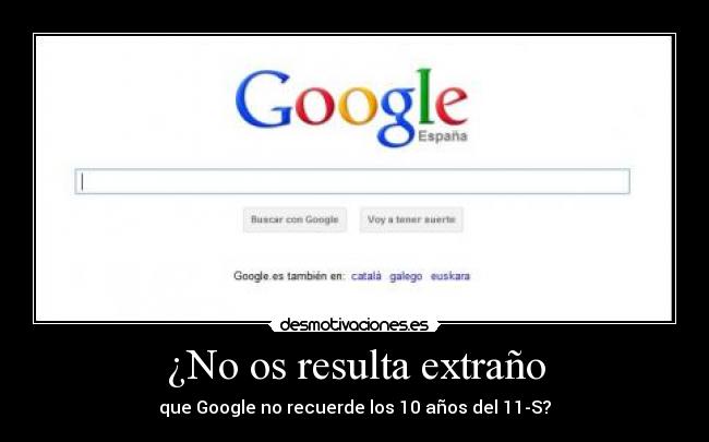 ¿No os resulta extraño - que Google no recuerde los 10 años del 11-S?