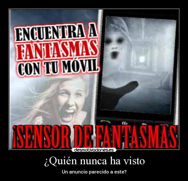 ¿Quién nunca ha visto - 