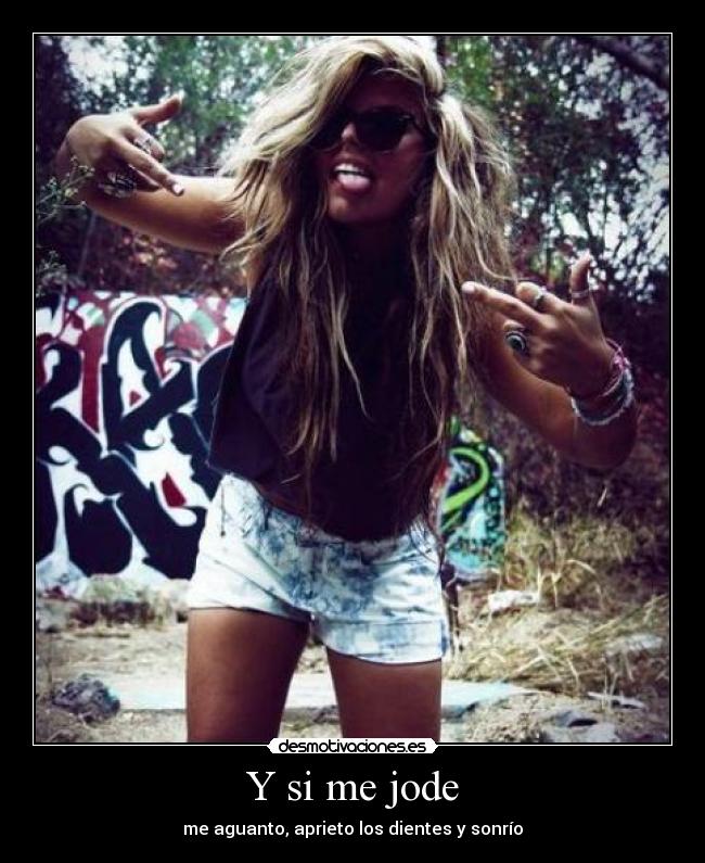 Y si me jode - 