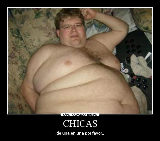 CHICAS - de una en una por favor..