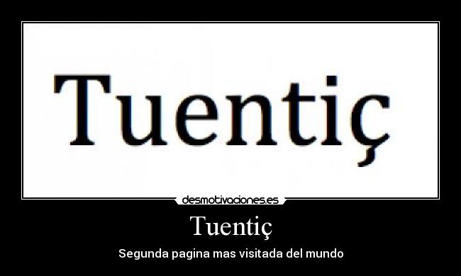 Tuentiç -