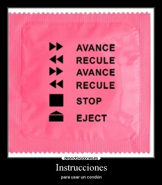 Instrucciones - para usar un condón