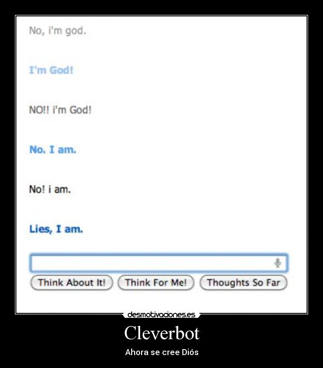 carteles cleverbot desmotivaciones