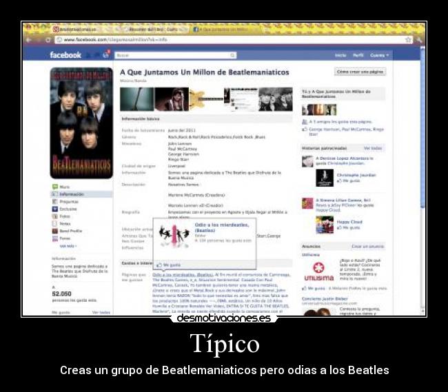 Típico - Creas un grupo de Beatlemaniaticos pero odias a los Beatles
