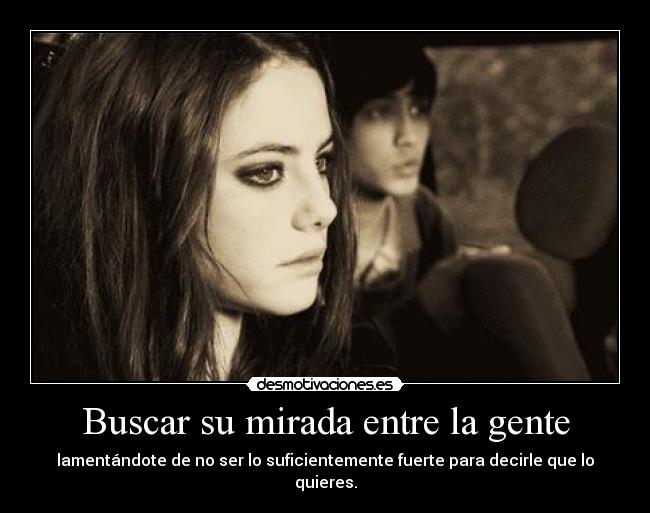 carteles buscar mirada desmotivaciones