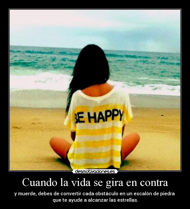 Cuando la vida se gira en contra - 