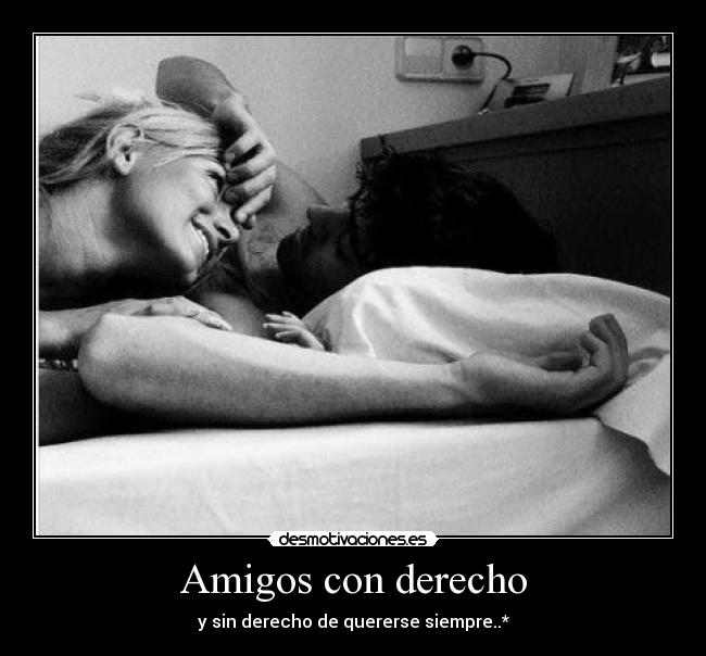 Amigos con derecho -