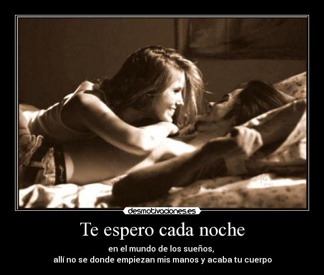 Te espero cada noche -