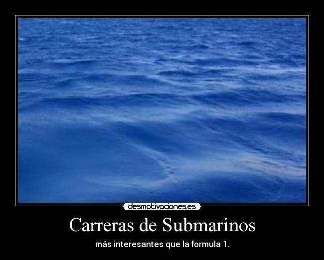 Carreras de Submarinos -