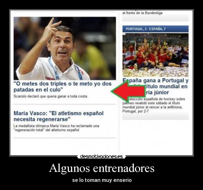 Algunos entrenadores -