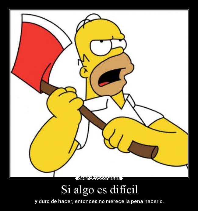 Si algo es difícil - 