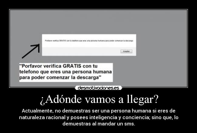 ¿Adónde vamos a llegar? -