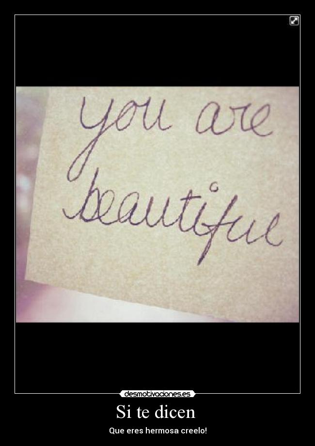 carteles you are beautiful desmotivaciones