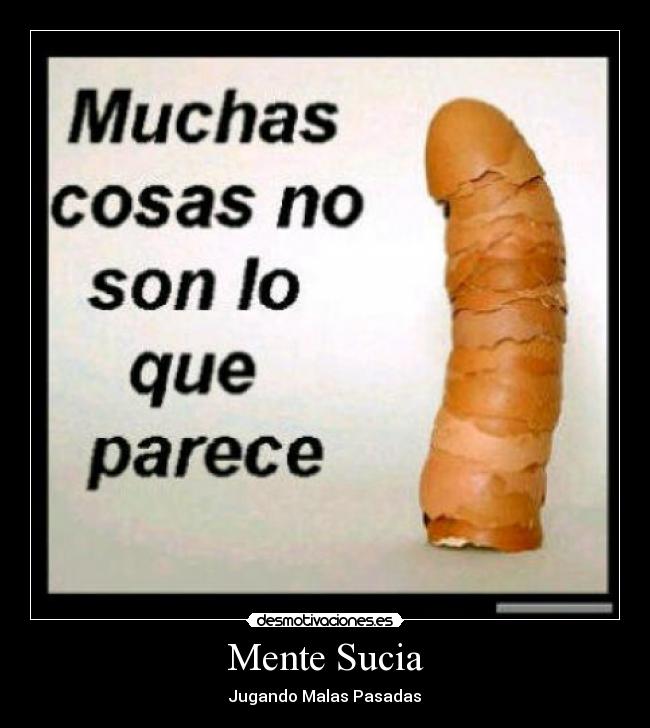 Mente Sucia - Jugando Malas Pasadas