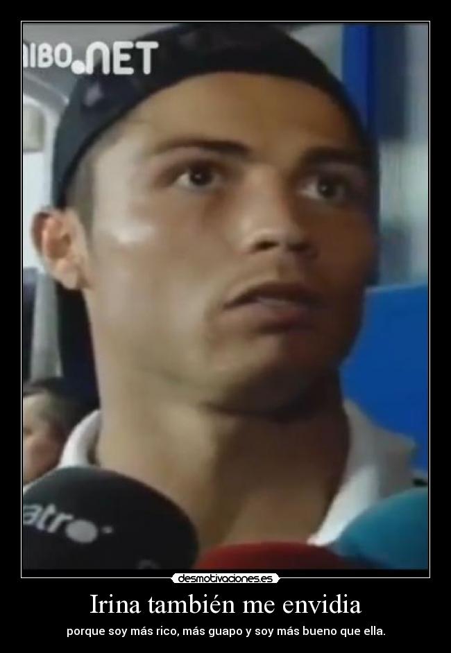 Irina también me envidia - 