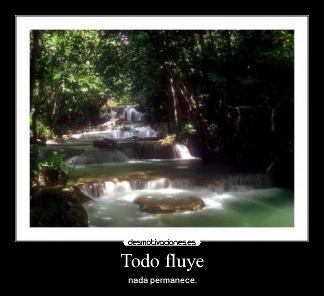Todo fluye - 