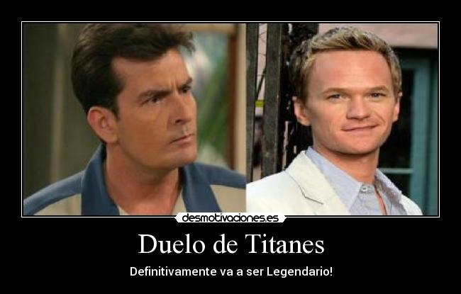 Duelo de Titanes - Definitivamente va a ser Legendario!