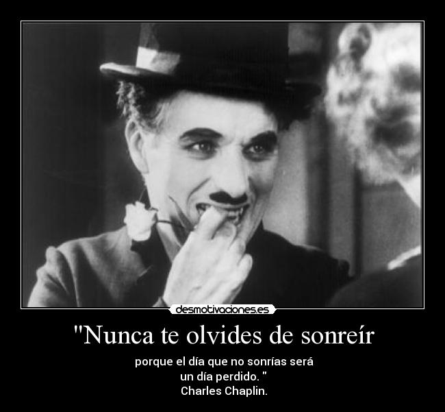 Nunca te olvides de sonreír -