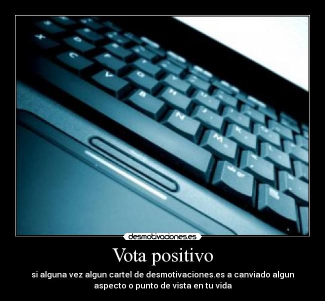 Vota positivo -