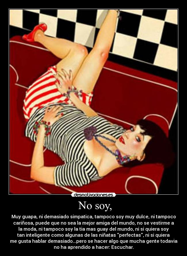 No soy, -