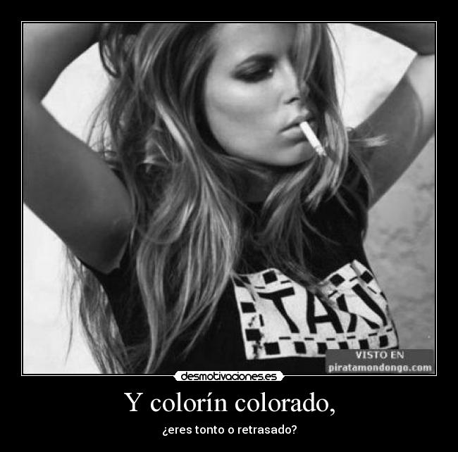 Y colorín colorado, - 