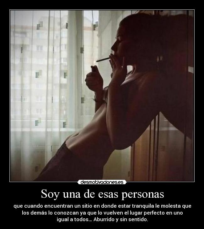 Soy una de esas personas -