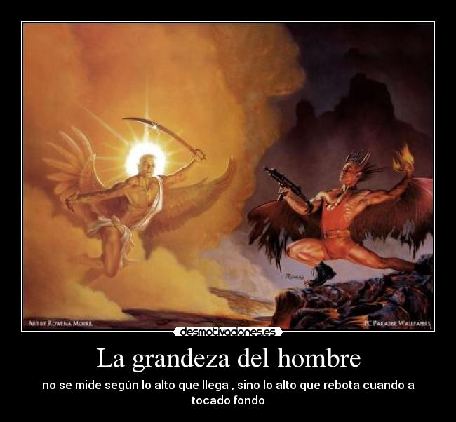 La grandeza del hombre - 