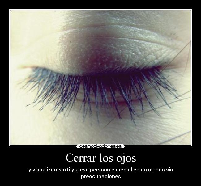 Cerrar los ojos -