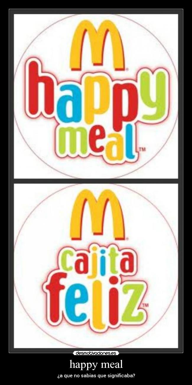 happy meal - ¿a que no sabias que significaba?