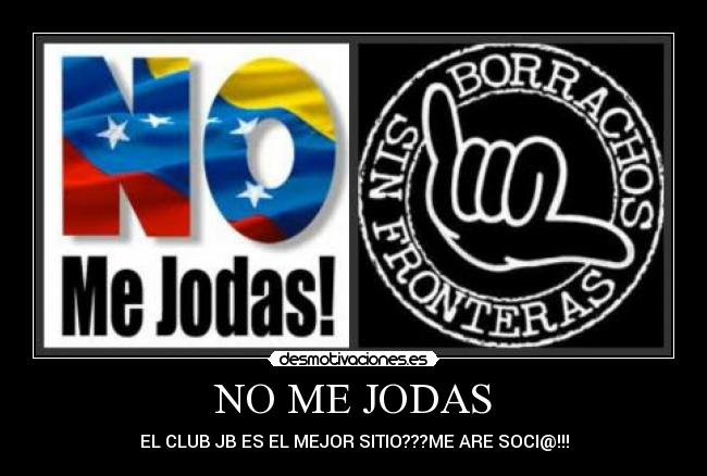 NO ME JODAS - EL CLUB JB ES EL MEJOR SITIO???ME ARE SOCI@!!!