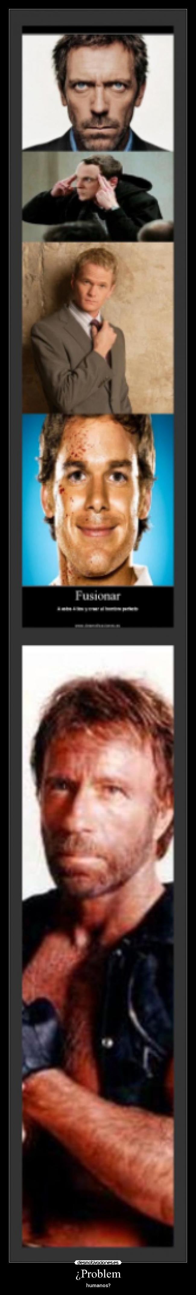 ¿Problem - humanos?