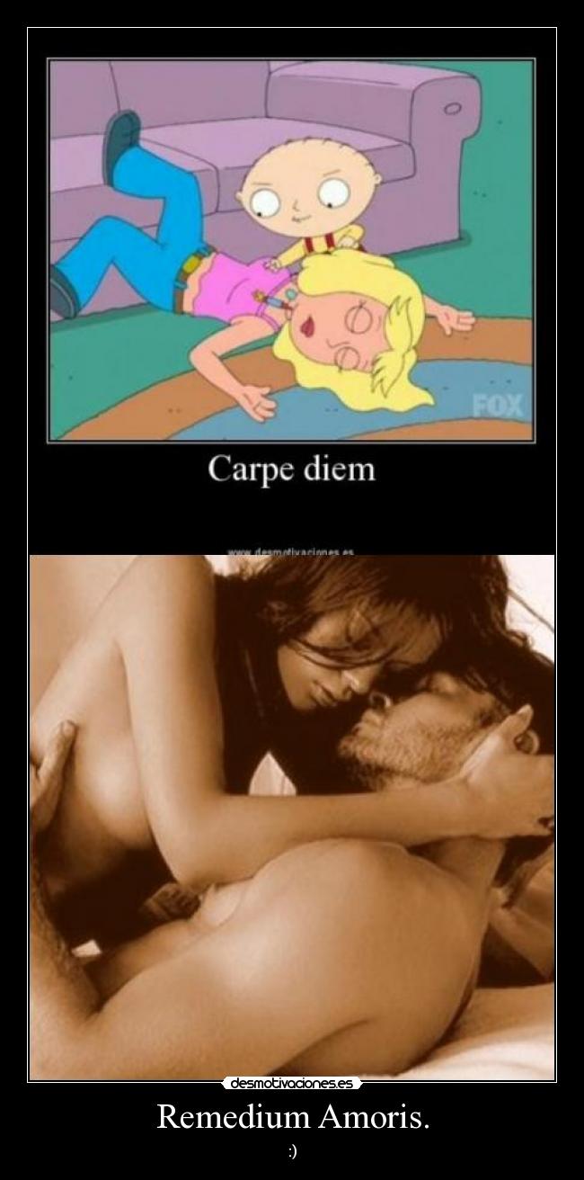 Remedium Amoris. - :)