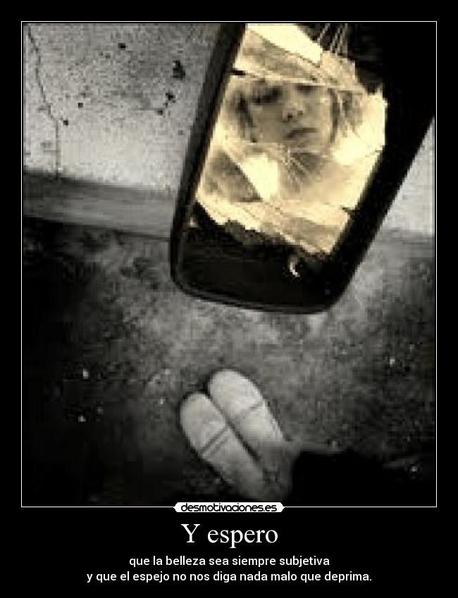 Y espero - 