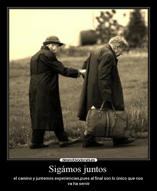 Sigámos juntos  - 